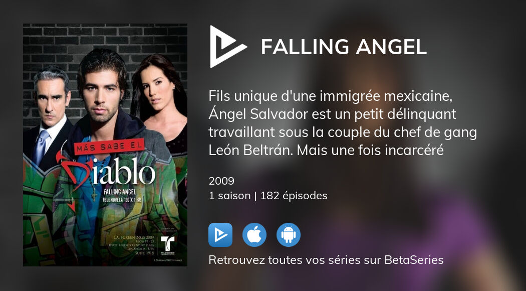 Où regarder les épisodes de L'ange du Diable El Diablo en streaming