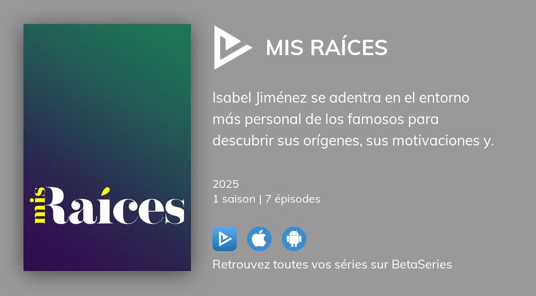Regarder Mis Raíces streaming