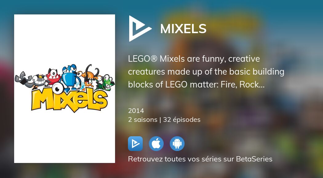 Regarder Mixels streaming