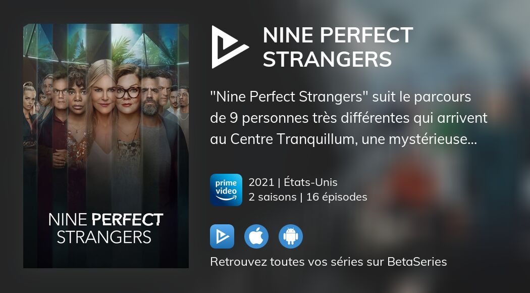 Regarder Nine Perfect Strangers streaming