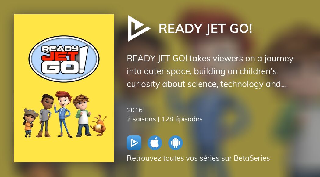 Regarder Ready Jet Go! streaming