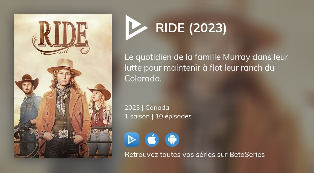 Où regarder les épisodes de Ride en streaming complet ?