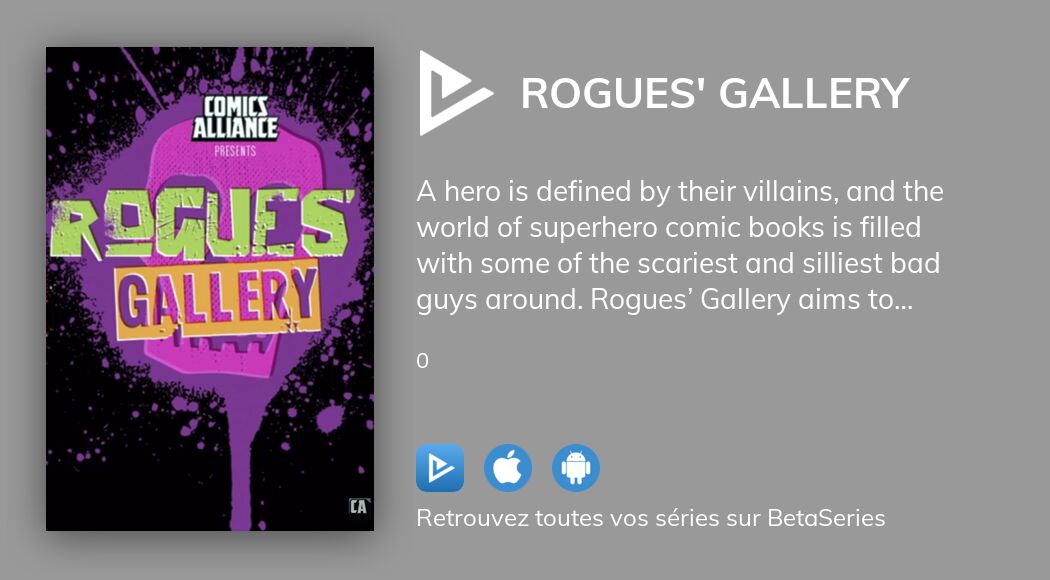 Regarder Rogues' Gallery streaming