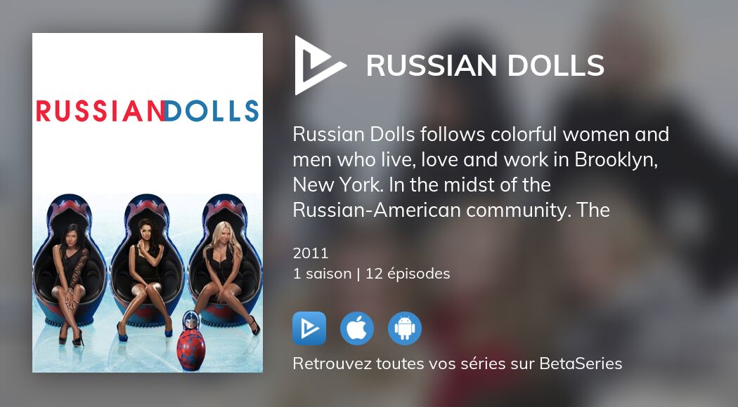 Regarder Russian Dolls streaming