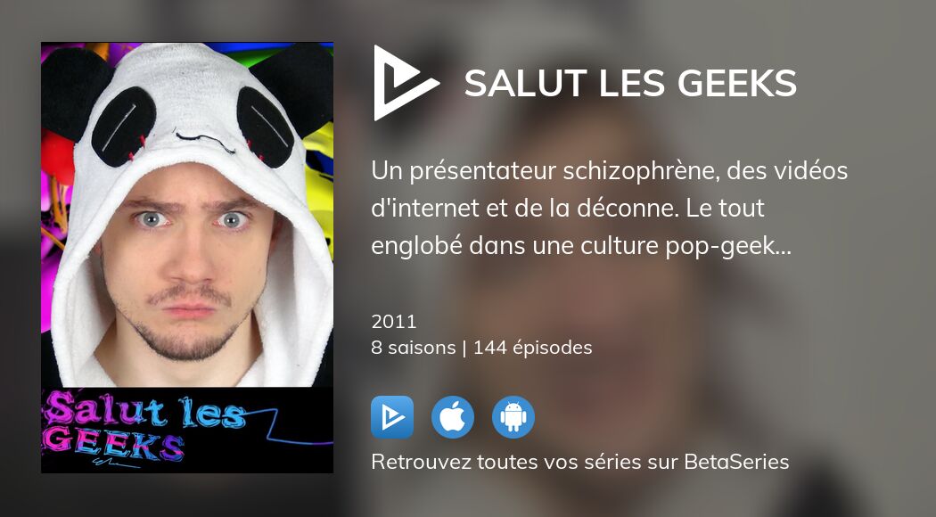 Regarder Salut les geeks streaming