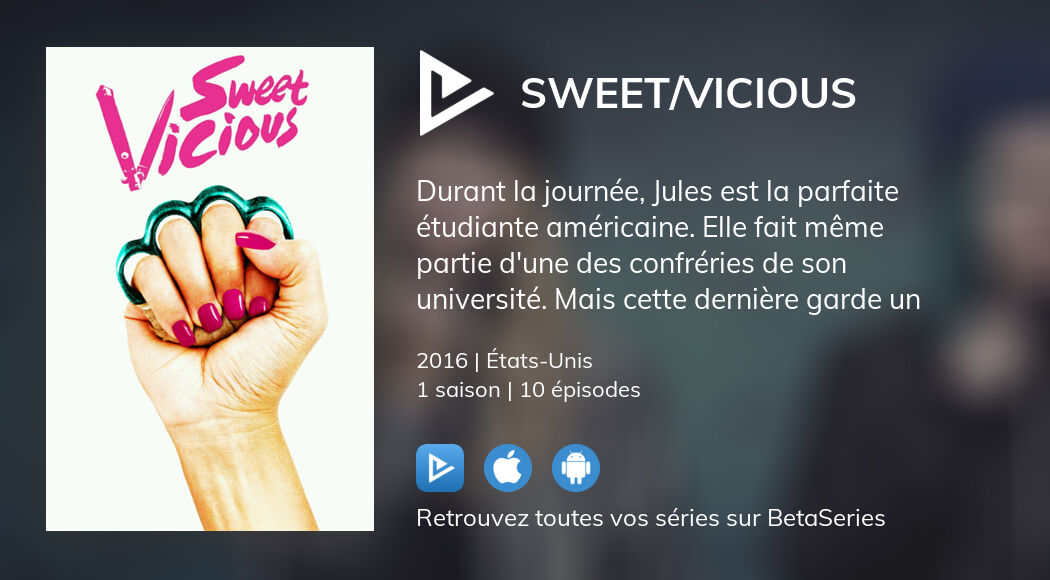Où regarder les épisodes de Sweet/Vicious en streaming complet