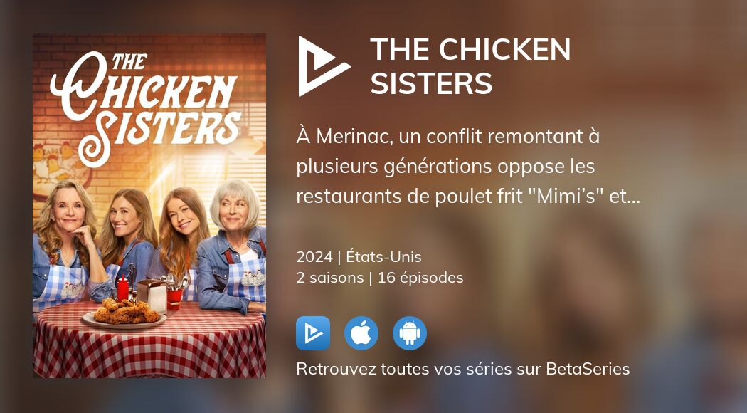 Regarder The Chicken Sisters streaming