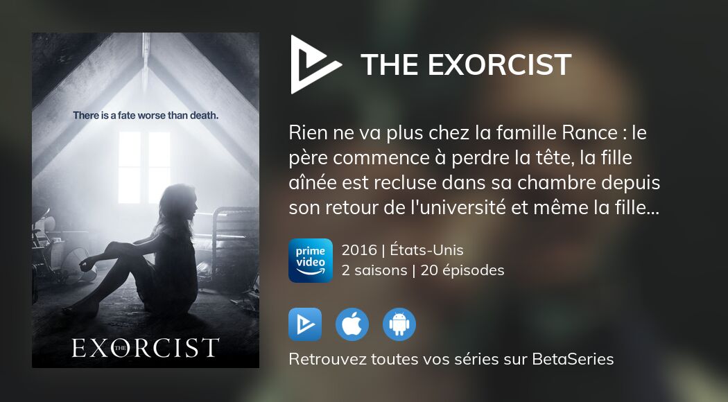 Où regarder les épisodes de L'Exorciste en streaming complet