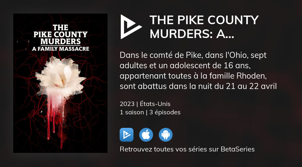 Regarder The Pike County Murders A Family Massacre streaming