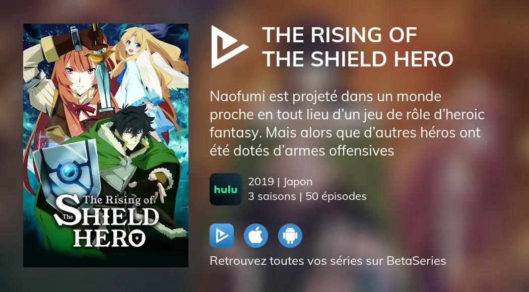 Regarder les épisodes de The Rising of the Shield Hero en streaming complet VOSTFR, VF, VO | BetaSeries.com