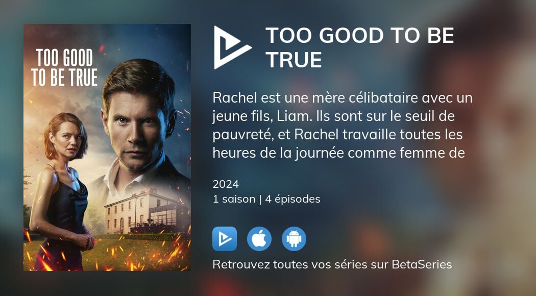Regarder Too Good to Be True streaming