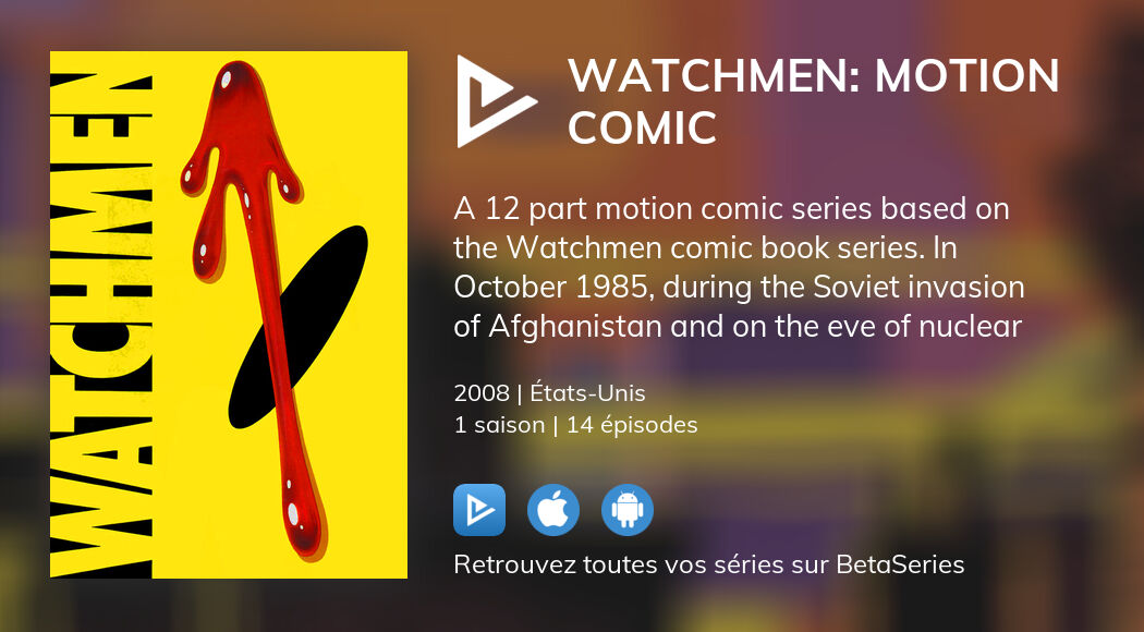 Regarder Watchmen: Motion Comic streaming