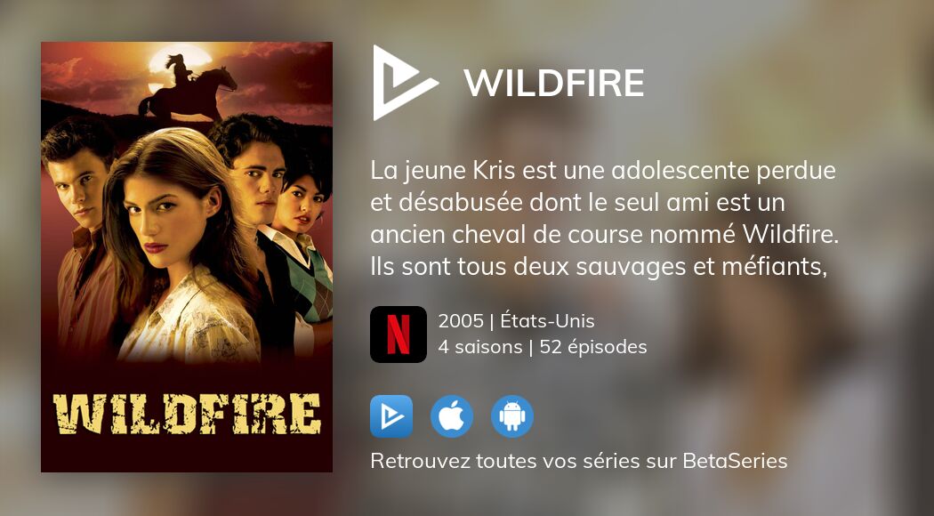 Regarder Wildfire streaming