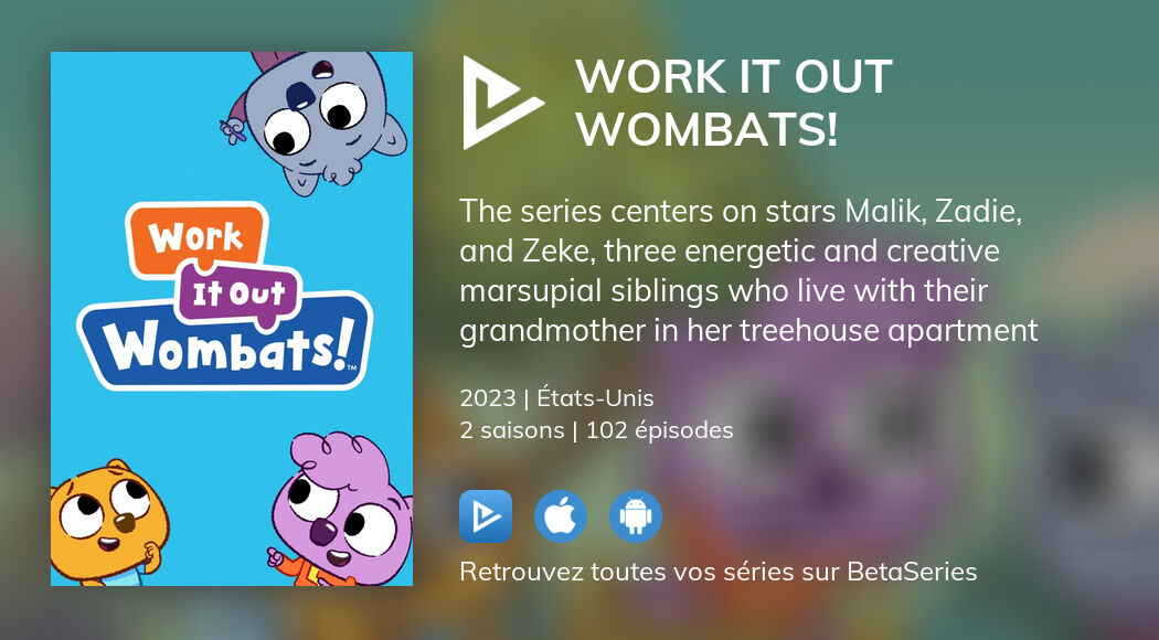 Regarder Work It Out Wombats! streaming