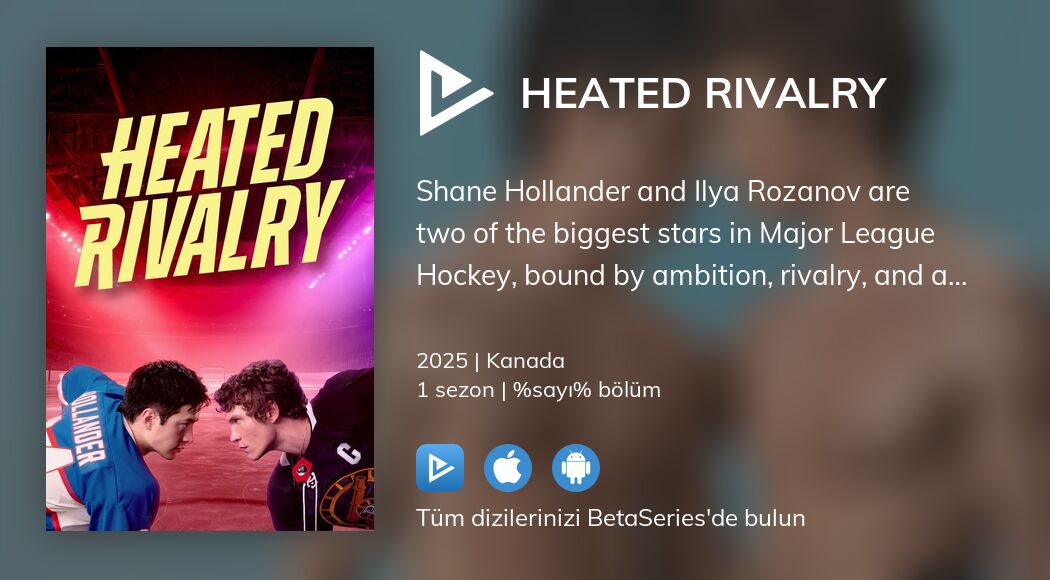 Heated Rivalry akışını izleyin