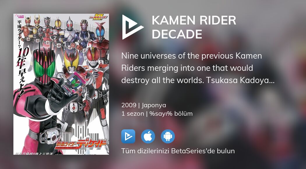 Kamen Rider Decade akışını izleyin
