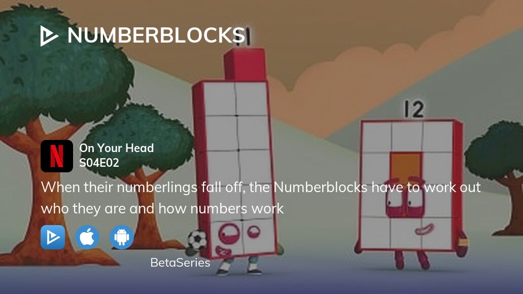 Де дивитися Numberblocks сезон 4 епізод 2 повну версію? | BetaSeries.com