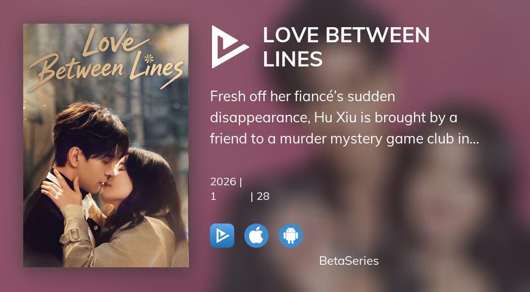 Дивіться трансляцію Love Between Lines