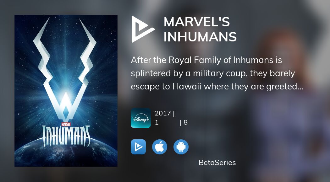 Дивіться трансляцію Marvel's Inhumans