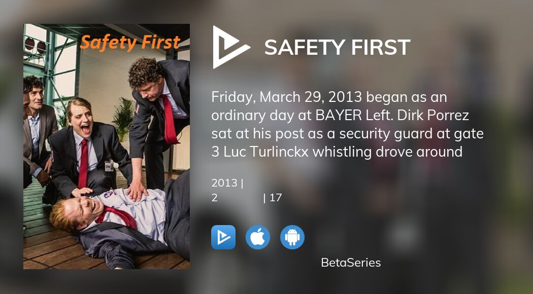 Де дивитися серіал Safety First онлайн? | BetaSeries.com