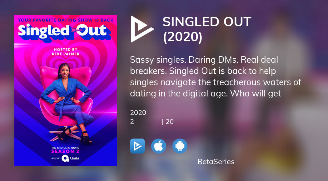 Де дивитися серіал Singled Out (2020) онлайн? | BetaSeries.com