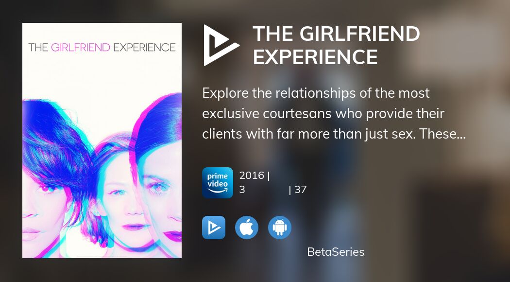 Дивіться трансляцію The Girlfriend Experience