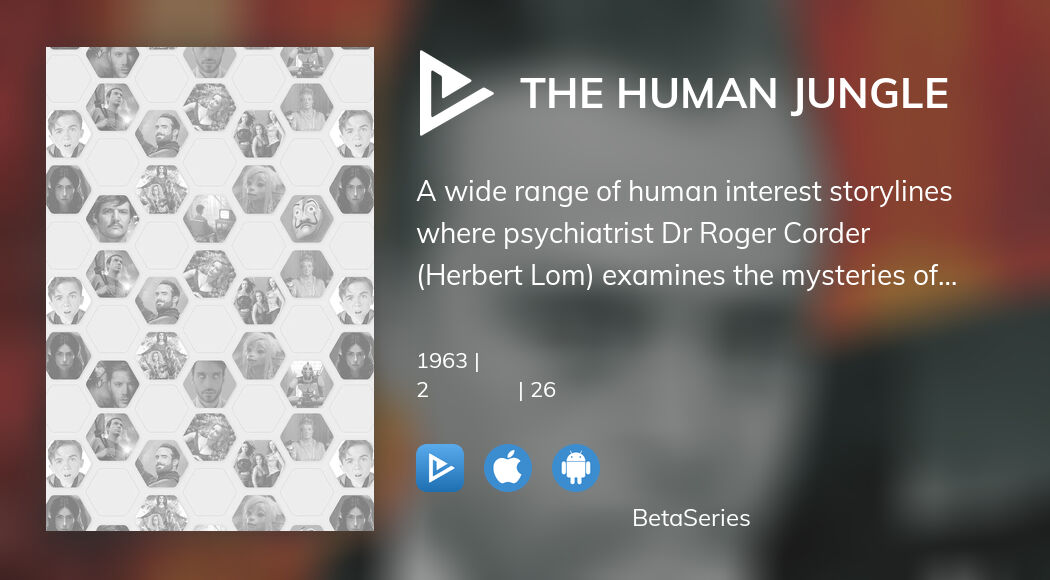 Дивіться трансляцію The Human Jungle