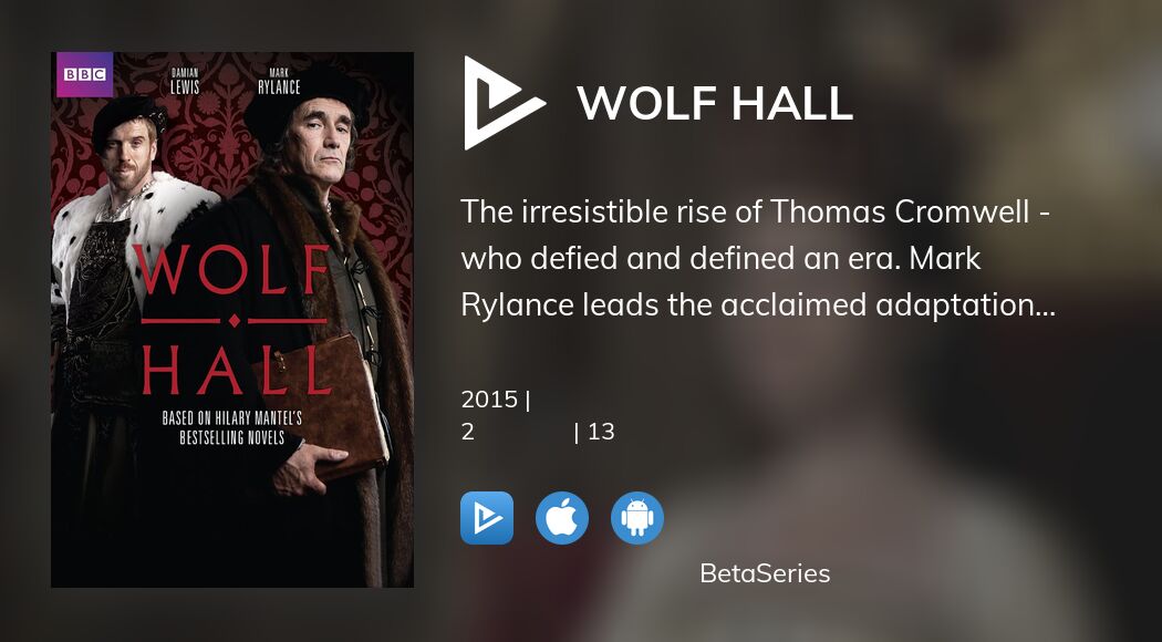 Дивіться трансляцію Wolf Hall